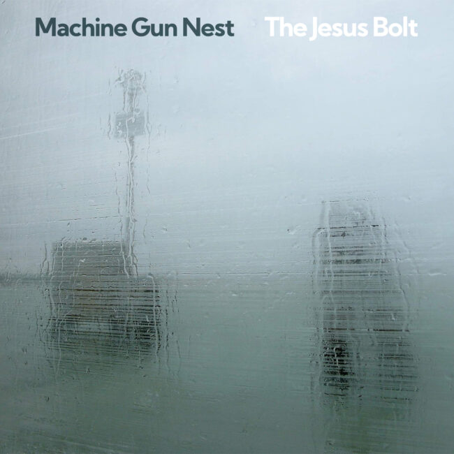 FRONT COVER ONLY - 1440 x 1440 Pixels - 300DPI - The Jesus Bolt - Machine Gun Nest
